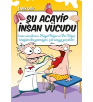 Şu Acayip İnsan Vücudu
