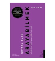 Kutsal Olanı Arayabilmek - Guy Finley