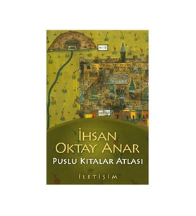 Puslu Kıtalar Atlası İhsan Oktay Anar İletişim Yay