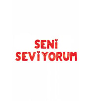 Seni Seviyorum Harf Folyo Balon Set