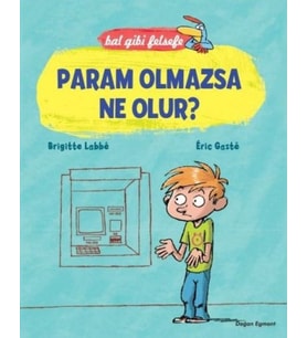 Bal Gibi Felsefe - Param Olmazsa Ne Olur