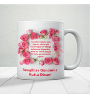 Sevgililer Günümüz Kutlu Olsun Baskılı Kupa Bardak Mod16