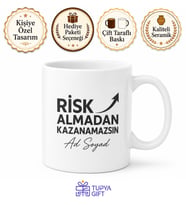 Risk Almadan Kazanamazsın Yazılı Girişimci Motivasyon Kupası Hediye Bardak