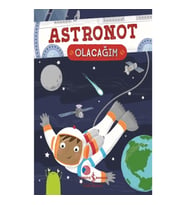 Astronot Olacağım
