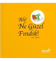 Ah! Ne Güzel Fındık!