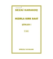 ŞİİRLER 3 - HIZIRLA KIRK SAAT