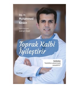 Toprak Kalbi İyileştirir