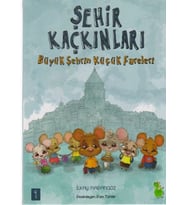 Şehir Kaçkınları 1 - Büyük Şehrin Küçük Fareleri