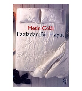 Fazladan Bir Hayat