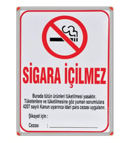SİGARA İÇİLMEZ LEVHASI (Alüminyum Çerçeve)