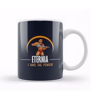He Man Masters Of The Universe Eternia I Have The Powe Kupa Bardak Porselen