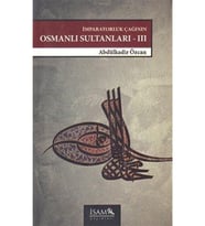 İmparatorluk Çağının Osmanlı Sultanları 3 (1648 - 1757)