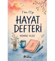7Den 77Ye Hayat Defteri