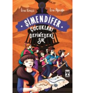 ŞİMENDİFER ÇOCUKLARI ( DEFİNEDEKİ SIR ) - GENÇ TİMAŞ YAYINLARI (Karışık)
