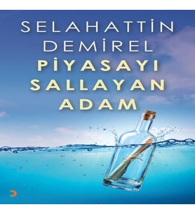 Piyasayı Sallayan Adam