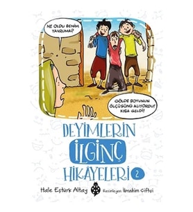 Deyimlerin İlginç Hikayeleri 2