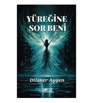 Yüreğine Sor Beni