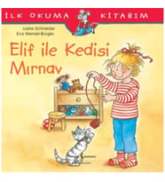 Elif ile Kedisi Mırnav - İlk Okuma Kitabım