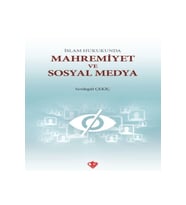İslam Hukunda Mahremiyet Ve Sosyal Medya