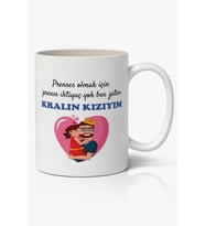 Prenses Olmak İçin Prense İhtiyacım Yok Ben Zaten KRALIN KIZIM Babalar Günü Baskılı Kupa Bardak Baskılı Kahve Kupa Bardak