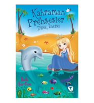 Kahraman Prensesler - Dilek İncisi