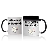 Sütü Çilekli Seni Sürekli Tasarımlı Sihirli Kupa Bardak  2841