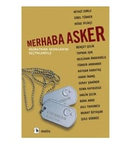 Merhaba Asker: Murathan Mungan'ın Seçtikleriyle