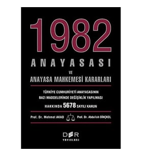 1982 Anayasası Ve Anayasa Mahkemesi Kararları (Krem)