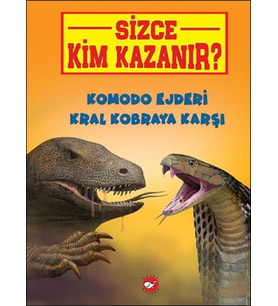 Sizce Kim Kazanır? Komodo Ejderi Kral Kobraya Karşı