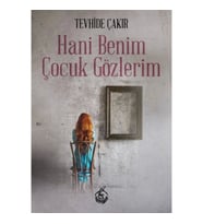 Hani Benim Çocuk Gözlerim