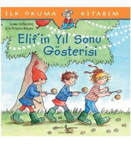 İlk Okuma Kitabım - Elif'in Yıl Sonu Gösterisi
