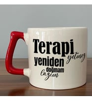 Terapi Yetmez Yeniden Doğmam Lazım Baskılı Kırmızı Kulplu D Kupa