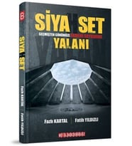 Siyahset - Geçmişten Günümüze Ermeni Soykırımı Yalanı