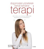 Düşünceleri Yöneterek Kendi Kendine Terapi