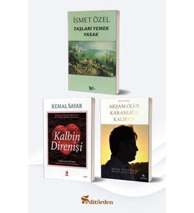 Taşları Yemek Yasak (Yazar: İsmet Özel) / Kalbin Direnişi (Yazar: Kemal Sayar) / Akşam Olur Karanlığa Kalırsın (Yazar: Rıfat Yörük)