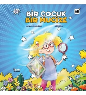 Bir Çocuk Bir Mucize (Ciltli)