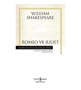 ROMEO VE JULİET - HASAN ALİ YÜCEL KLASİKLERİ