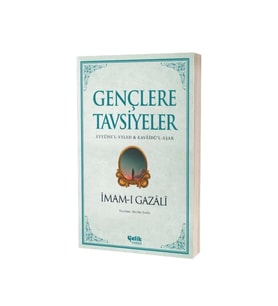 Gençlere Tavsiyeler İmamı Gazali Çelik Yayın
