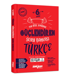 kitabın başkenti ankara yayıncılık Ankara Yayıncılık 6. Sınıf Türkçe Güçlendiren Soru Bankası Soru (Çok Renkli)