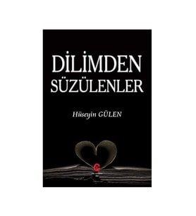 Dilimden Süzülenler Hüseyin Gülen Can Yay