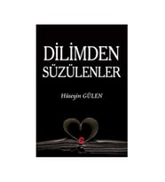Dilimden Süzülenler Hüseyin Gülen Can Yay