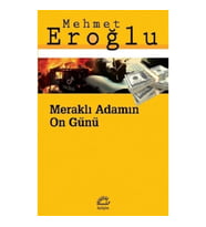 Meraklı Adamın On Günü
