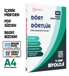 2027 MEBİ-OGM 11. Sınıf Dört Dörtlük Biyoloji Pekiştirme Testi A4 Renkli Soru Bankası BASKI ÜCRETİ
