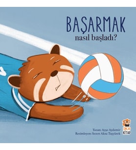 Nasıl Başladı? - Başarmak