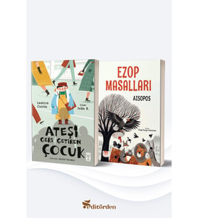 Ateşi Geri Getiren Çocuk/Ledicia Costas - Ezop Masalları/Aisopos