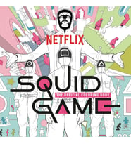 Squid Game: The Official Coloring Book