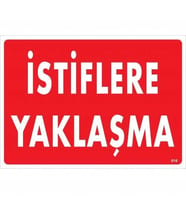 Mey İthalat® İstiflere Yaklaşma Uyarı Levhası 25X35 Kod:616