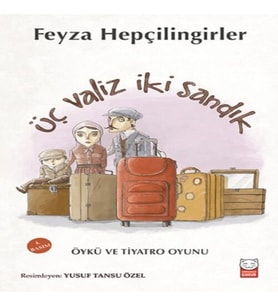 Üç Valiz İki Sandık