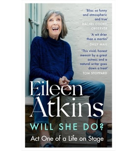 Will She Do?: Act One Of A Life On Stage