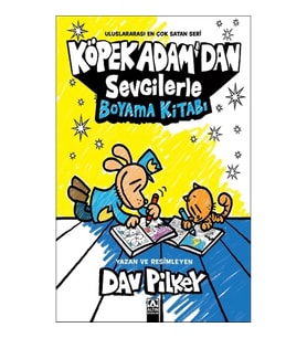 Köpek Adam'dan Sevgilerle Boyama Kitabı
